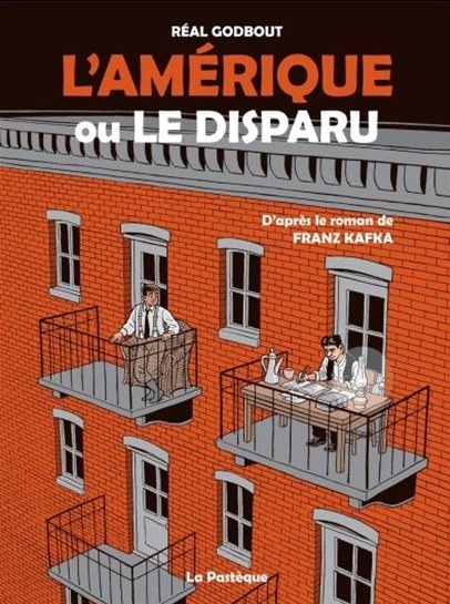 L’Amérique ou Le Disparu L’Amérique ou Le Disparu