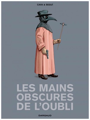 Les mains obscures de l’oubli Les mains obscures de l'oubli