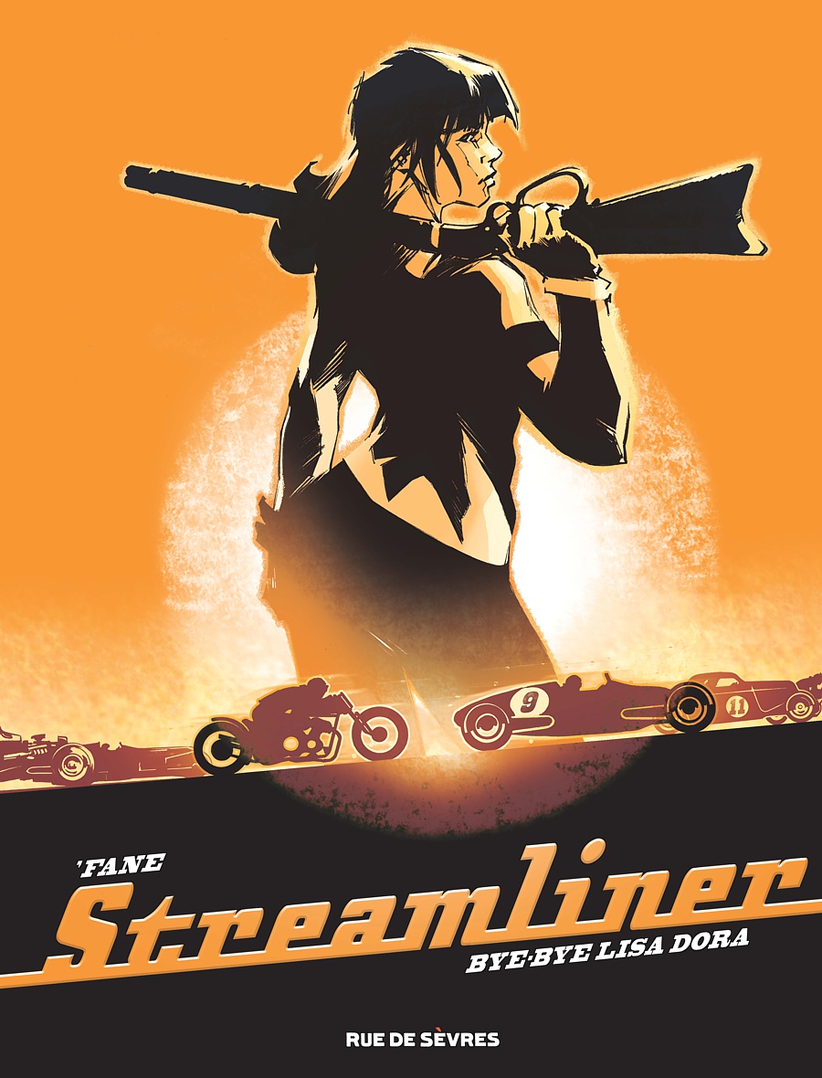 Fane - Streamliner tome 1