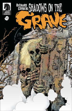 Richard Corben - Shadows on the grave #7 cover