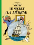 Couverture de la Bande dessinée "le secret de la licorne"
