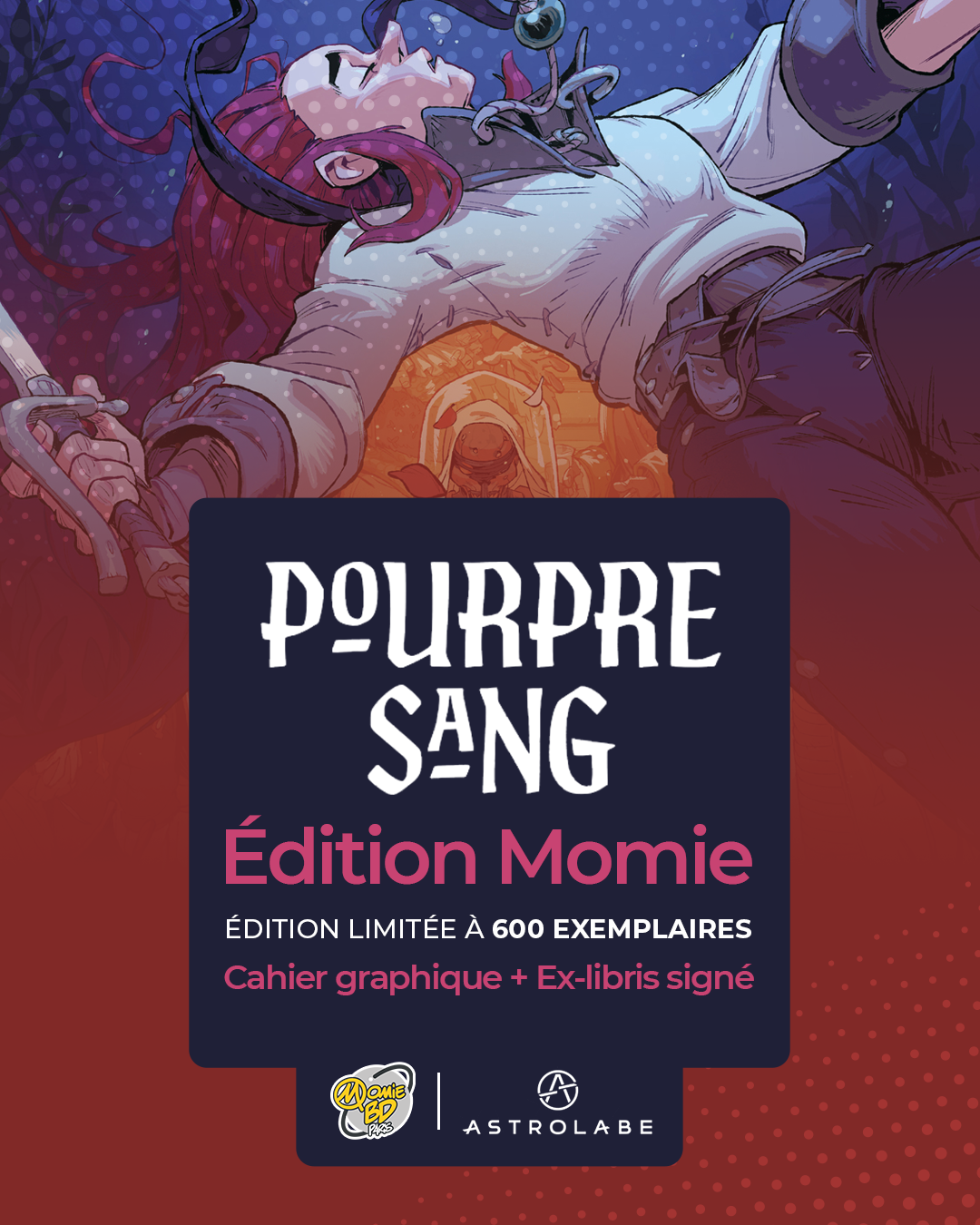 Une édition Momie pour la nouvelle BD Pourpre-Sang : Le Cercle de Nimuée